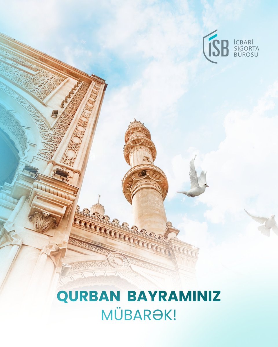 isb_az's tweet photo. Qurban Bayramınız mübarək! ✨

Bu müqəddəs bayramın evinizə bərəkət, qəlbinizə hüzur və ruzi gətirməsini arzulayırıq. Kəsilən qurbanlar və edilən dualar qəbul olsun! 🤍🇦🇿 https://t.co/u5i0W7wl8D