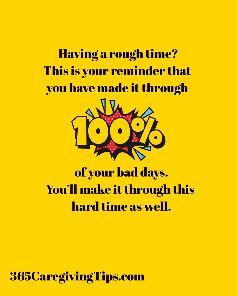 365CareTips's tweet photo. We can all use this reminder when we’re in a position where things are not going well. #caregiving https://t.co/eotMsk2Jyj