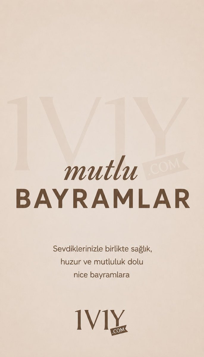 1V1YCOM's tweet photo. Birlikte nice mutlu bayramlara 🤎
Sağlık, huzur ve mutluluk dolu bir bayram dileriz. ✨

#1v1y #bayram #mutlubayramlar #1v1ycom https://t.co/QBOqxWgib4