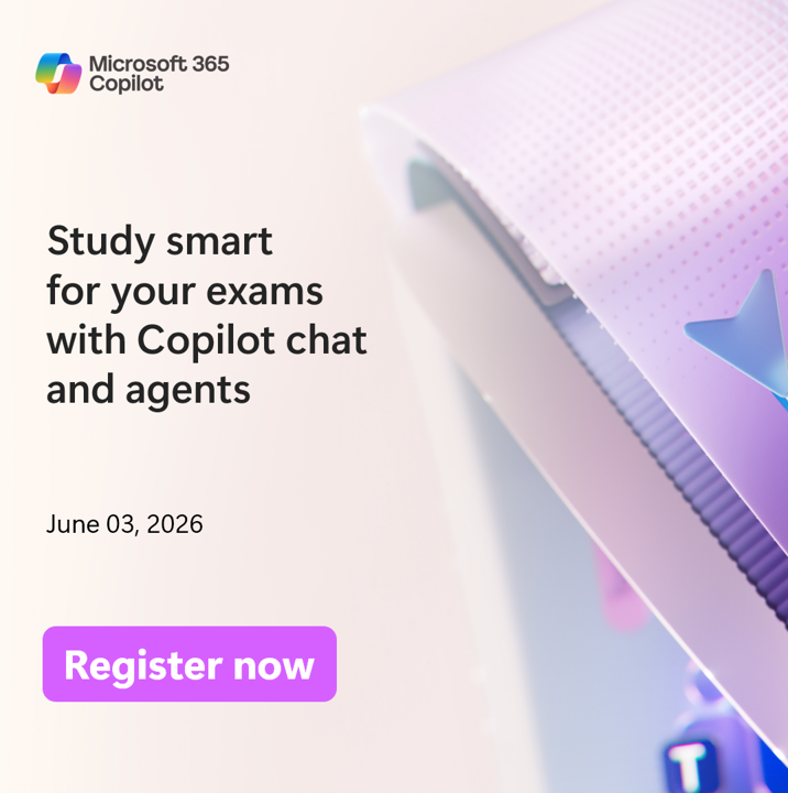 MSEducationUK's tweet photo. Exams coming up? Don’t just study, study smart.
 
With Microsoft 365 Copilot Chat, you can turn revision into results. Join the Learn Effortlessly webinars and see how AI helps you.

📅 3 June, 2026 | 📍 Online
🔗 Register now: https://t.co/pZy2a9rLGu https://t.co/klgcQlqK8T