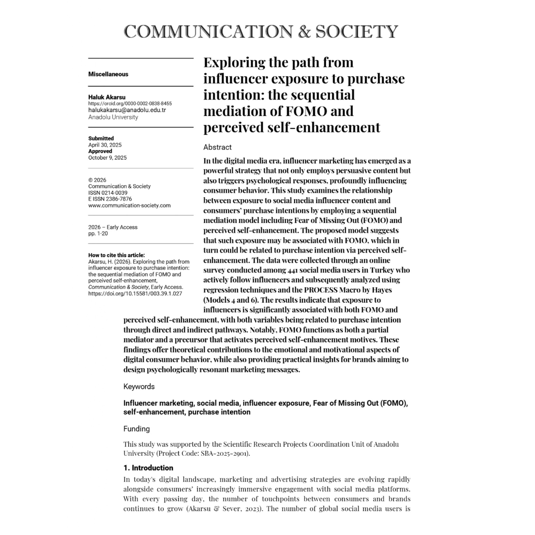 JournalCommSoc's tweet photo. 📄"Exploring the path from influencer exposure to purchase intention: the sequential mediation of FOMO and perceived self-enhancement" by Haluk Akarsu

🔍https://t.co/JYoGH15GwK

#OpenAccess #Communication #Academic #Journalistic #FOMO #Media #SocialMedia #News https://t.co/OvPQ614A1U