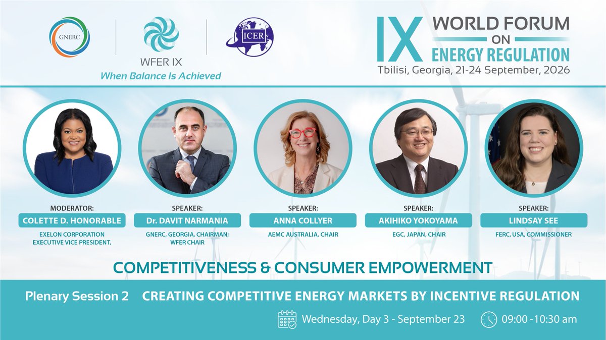 Gnerc_'s tweet photo. ➡️This plenary session will examine how creating competitive energy markets through incentive regulation involves establishing open, transparent, and investment-attractive market structures that promote operational efficiency and technological innovation. https://t.co/tfEoL5pJf0