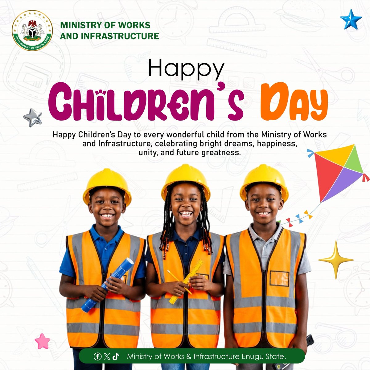 EnuguWorks's tweet photo. Happy Children’s Day from the Ministry of Works and Infrastructure to all children everywhere, celebrating joy, growth, and a brighter future for all. 
#ChildrensDay #MinistryOfWorks #Infrastructure #FutureBuilders #Hope https://t.co/z5prHOa0gB