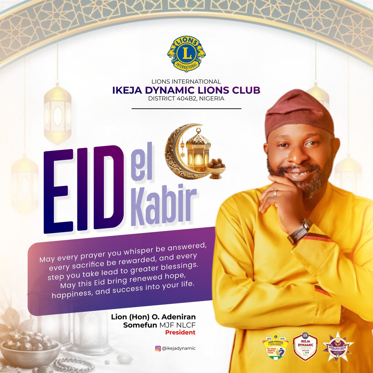 ikejadynamic's tweet photo. 🌙✨ EID EL KABIR MUBARAK from Ikeja Dynamic Lions Club! ✨
May every prayer you whisper be answered, every sacrifice rewarded, and every step you take lead to greater blessings. May this Eid bring renewed hope, happiness, and abundant success to you and your loved ones. https://t.co/oRZKUWpnKm