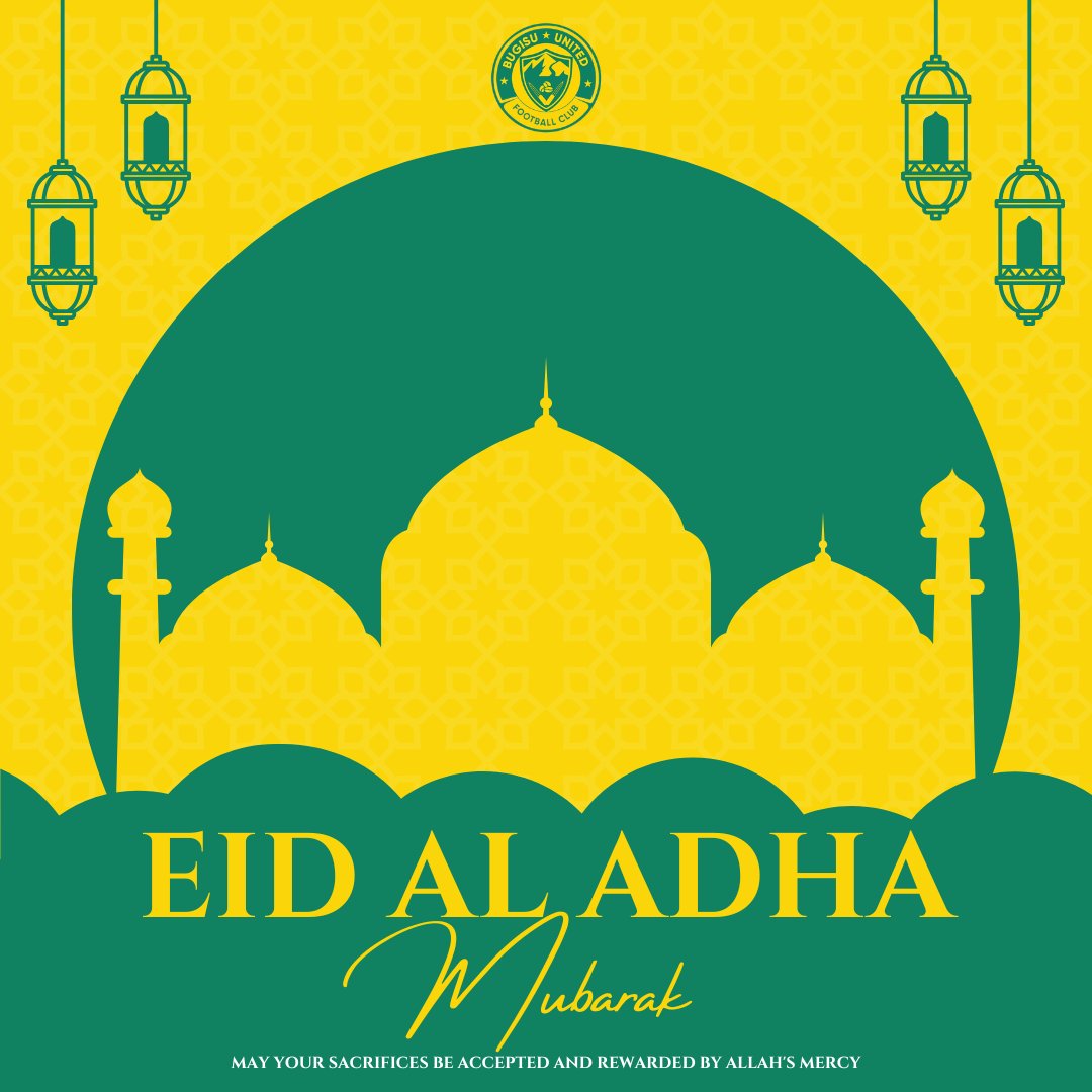 BugisuUnitedFC's tweet photo. Eid al-Adha Mubarak✨ https://t.co/0sfIC6zItD