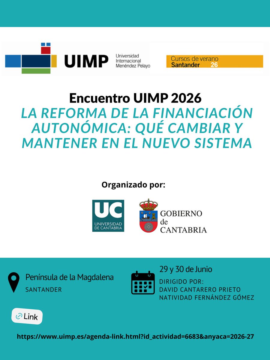 gieconpsalud's tweet photo. 🚨 ¡TODAVÍA ESTÁN ABIERTAS LAS PLAZAS! 

📢 Curso UIMP 2026 | Santander 
La reforma de la financiación autonómica  

📅 29-30 junio 
📍 La Magdalena 
⏳ Plazas limitadas 
🔗 Información e inscripción: https://t.co/CZ4kCS5UIA  #CursoUIMP #EconomíaPública #FinanciaciónAutonómica https://t.co/ecdKYEMAk1