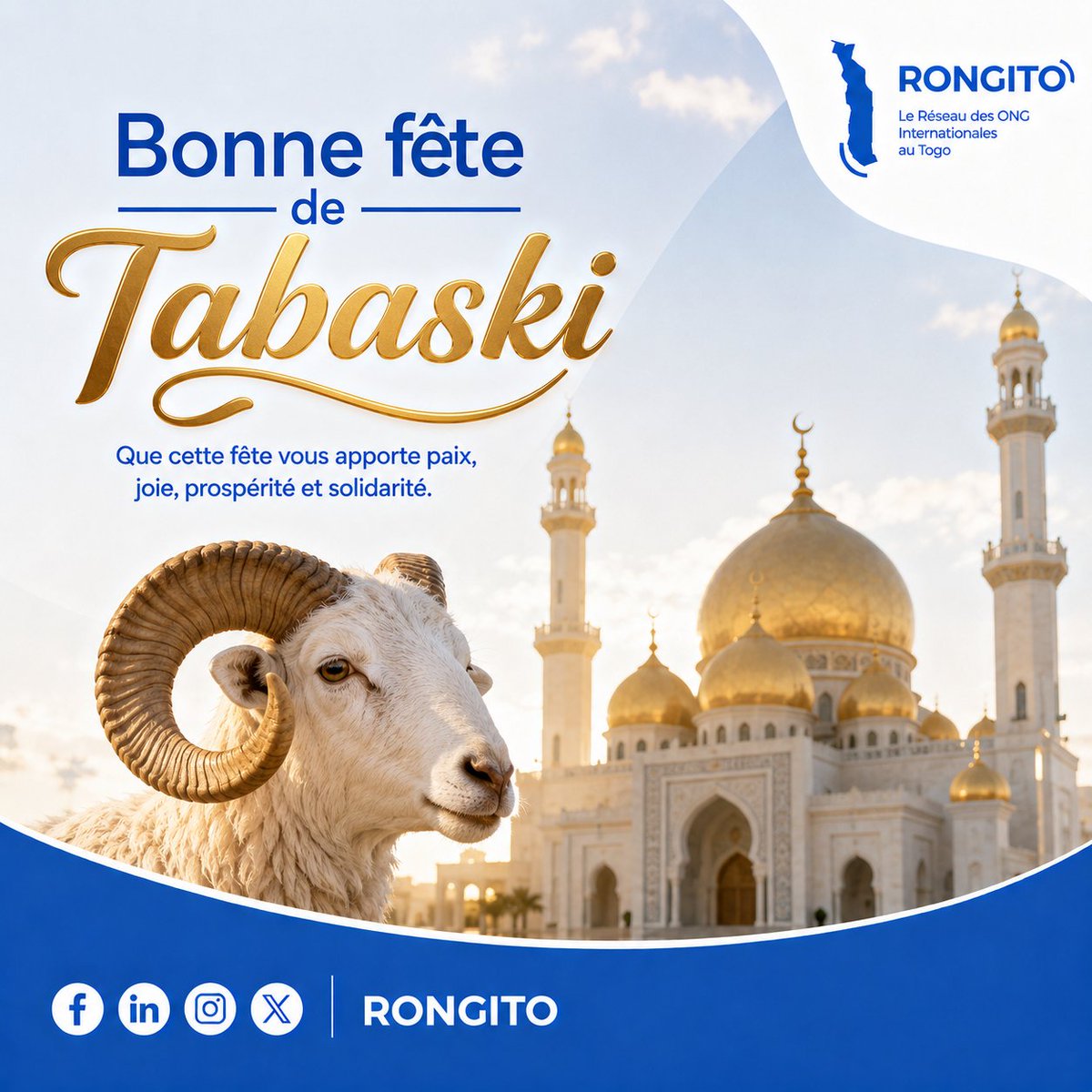 RONGITO_TG's tweet photo. À l’occasion de la fête de la Tabaski, le Réseau des ONG Internationales au Togo (RONGITO) adresse ses vœux de paix, de partage et de Solidarité à l’ensemble de la communauté musulmane.
#Tabaski #Foi #Paix #solidarité #développement https://t.co/Tvshu8grfK