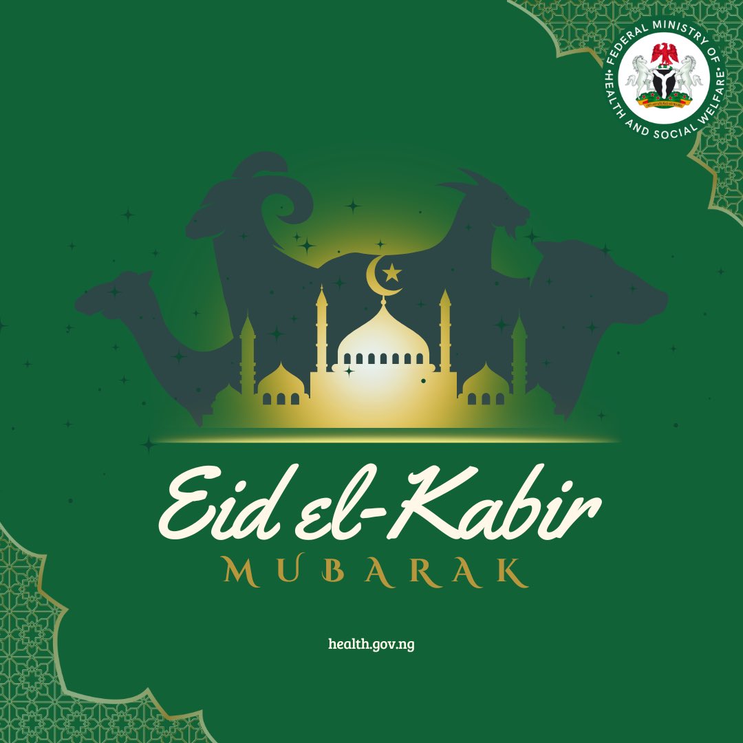 Fmohnigeria's tweet photo. As families across Nigeria prepare to mark Eid-el-Kabir, the Federal Ministry of Health and Social Welfare extends warm wishes to all Muslim faithful.

Eid reminds us of sacrifice, compassion, obedience, and care for one another, values that remain essential not only in our homes and communities, but also in building a healthier and stronger nation.

As we celebrate, we encourage Nigerians to prioritise safety, hygiene, moderation, and kindness:
• Handle food and meat properly to prevent foodborne illnesses
• Stay hydrated, especially during travel and outdoor activities
• Drive carefully and avoid unsafe road practices
• Check in on the elderly, children, and vulnerable persons around you

May this season bring peace to our communities, comfort to families, and renewed hope to our nation.

Eid Mubarak from all of us at the Federal Ministry of Health and Social Welfare.