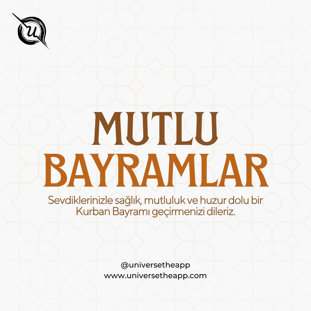 UniVerseTheApp's tweet photo. Sevdiklerinizle beraber geçireceğiniz sağlıklı, mutlu ve huzurlu bir bayram olması dileği ile Kurban Bayramınızı en içten dileklerimizle kutlarız!
~
We sincerely celebrate your Eid al-Adha, wishing you a healthy, happy and peaceful holiday together with your loved ones. https://t.co/sviE3ogp8Z