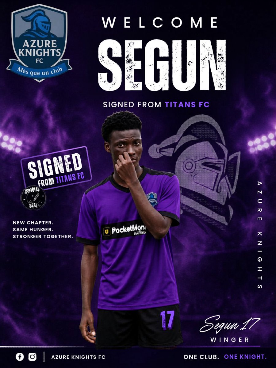 Azureknightsfc's tweet photo. 🚨 NEW KNIGHTS ARRIVE! 🚨
Huge welcome to the latest additions to the Azure Knights FC family! 🛡️💜
🔹 Segun (#17, Winger) - Signed from Titans FC
New chapter. Same hunger. Stronger together. 💪⚽
#AzureKnights #WelcomeSegun
@getpocketmoni @pocketmonibank @etranzactplc https://t.co/uPRg9i4j8R