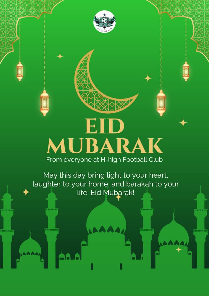 HHighfc's tweet photo. Eid Mubarak from H-High Football Club 💚⚽

Wishing you peace, joy, and endless barakah this Eid Ul Adha. 🤲🏽✨ https://t.co/J4p35PEHjY