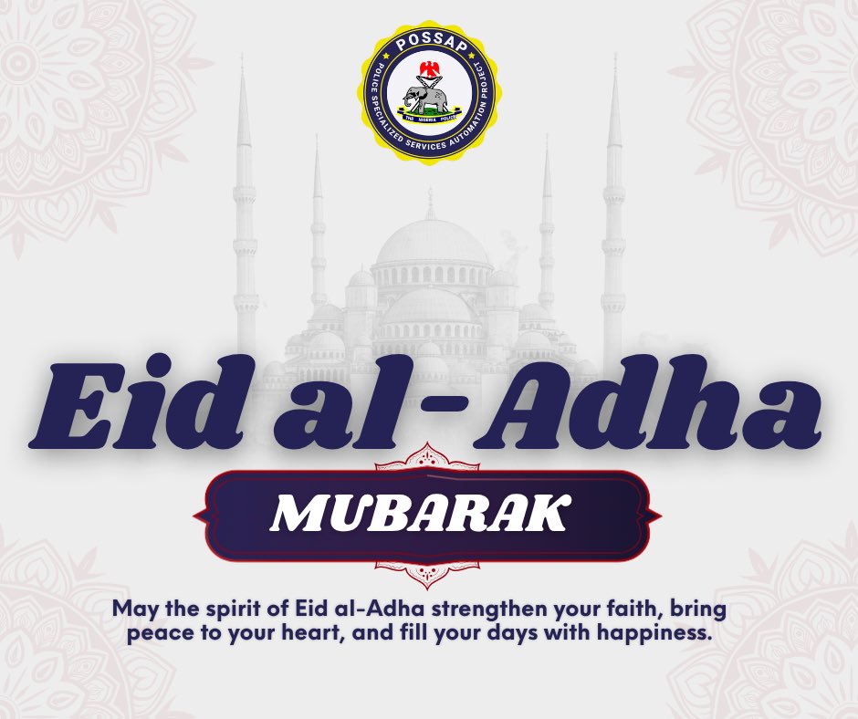 POSSAP_NGG's tweet photo. As we celebrate this sacred season of sacrifice, faith, and compassion, we extend our warmest wishes to you all.

May this Eid bring peace to your hearts, joy to your homes, prosperity to your endeavors, and countless blessings to you and your loved ones. 
May the spirit of sacrifice inspire unity, kindness, and hope in all that we do.

Wishing you a blessed and joyful Eid al-Adha! 

#EidAlAdha #possap #PCC #Eid