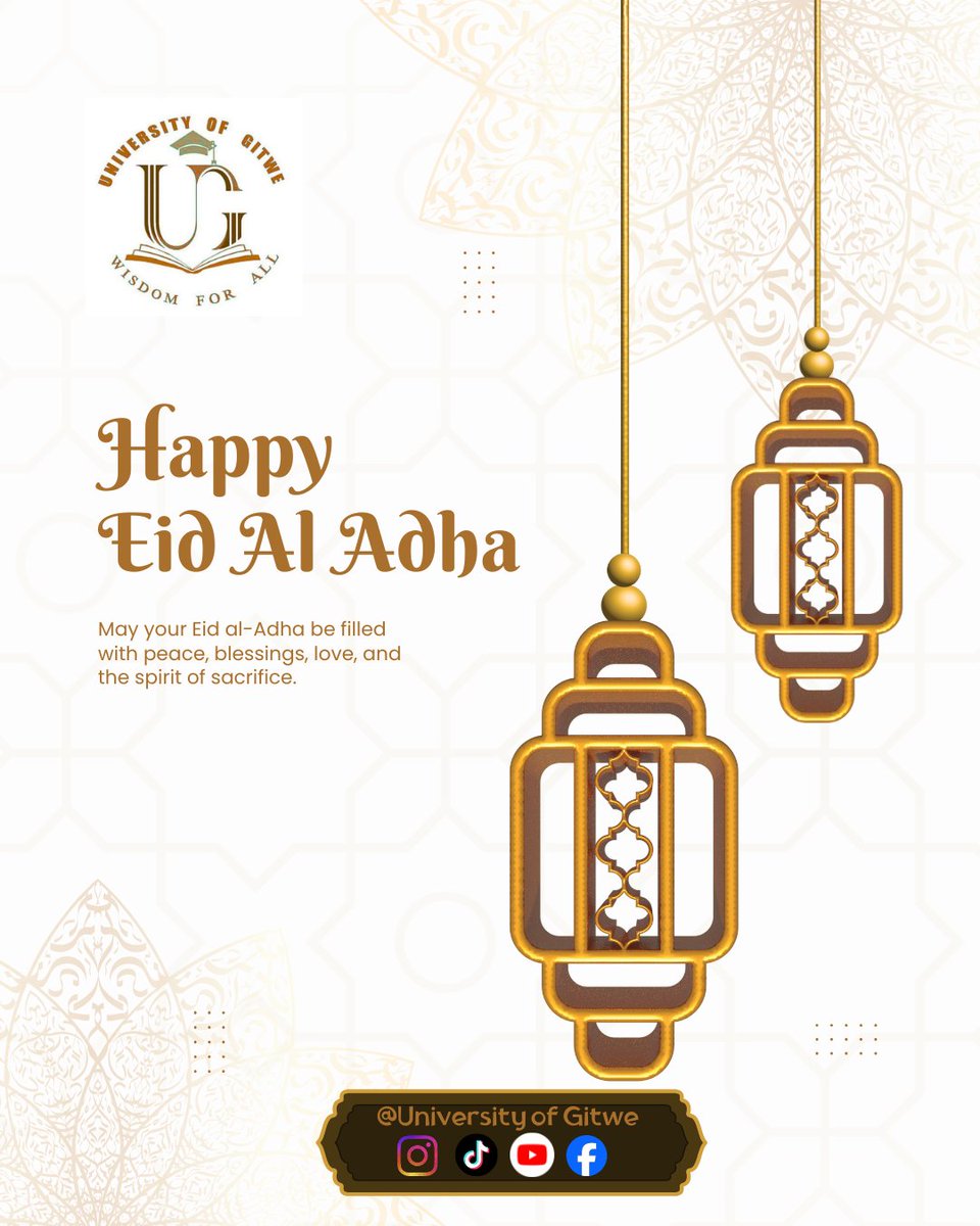 UoG_Guild's tweet photo. University of Gitwe wishes all students, staff and the entire Muslim community a joyful and blessed Eid Al-Adha. https://t.co/TufkCT5EAO