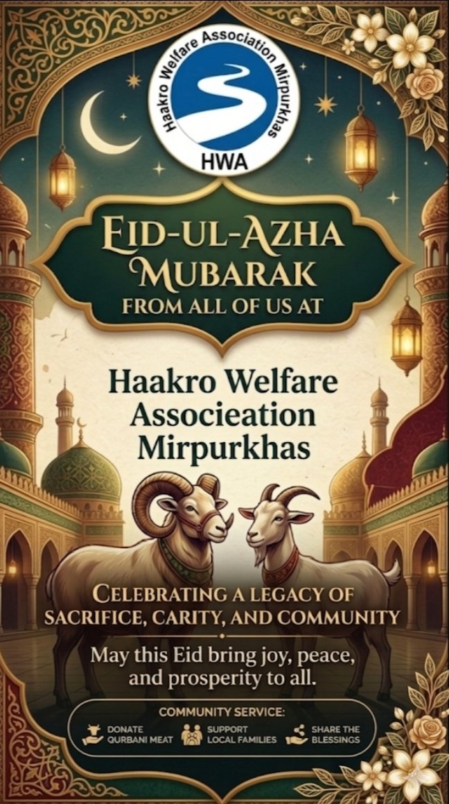 HaakroA's tweet photo. 🐐 On this blessed occasion of Eid ul Adha,
Haakro Welfare Association extends heartfelt greetings to you and your family. 

May this Eid bring peace, sacrifice, compassion, and countless blessings into your lives.

Best wishes
Haakro Welfare Association. https://t.co/YA0rpF56a8