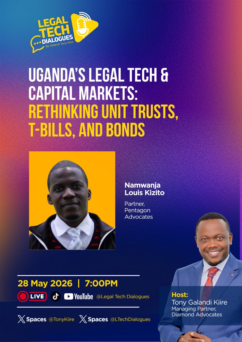LTechDialogues's tweet photo. SET THE SPACE: #LegalTechDialogues returns this Thursday with a thrilling discussion on Uganda's capital Markets. 

Don't miss our guest, Adv. @LouisNkizito as he takes you through 'Rethinking Unit Trusts, T-Bills, and Bonds.'

Time: 7:00 PM 
Moderator: Adv. @TonyKiire 

Link: https://t.co/otOcst1TRU 

Appreciation: @DiamondAdvocate @ug_lawsociety @PentagonAdvocat