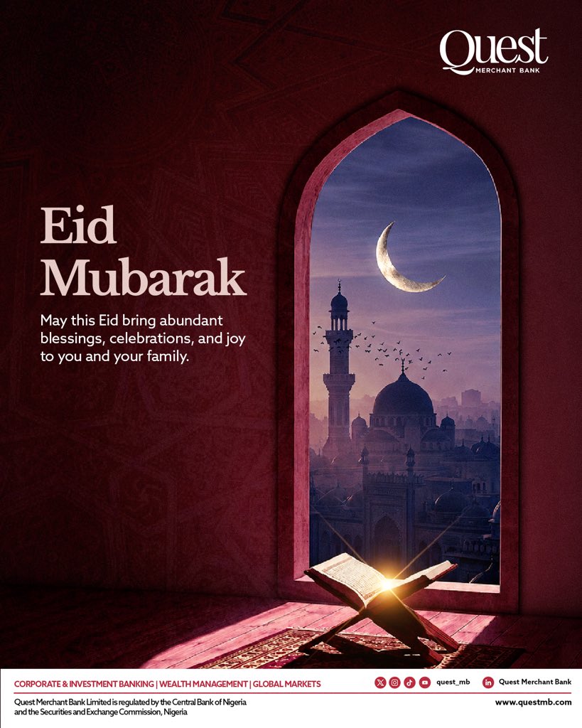 Quest_MB's tweet photo. Wishing you and your loved ones a joyful and blessed Eid.
#QuestMB
#CorporateandInvestmentBanking
#WealthManagement
#GlobalMarkets https://t.co/yaAO0oIKpe