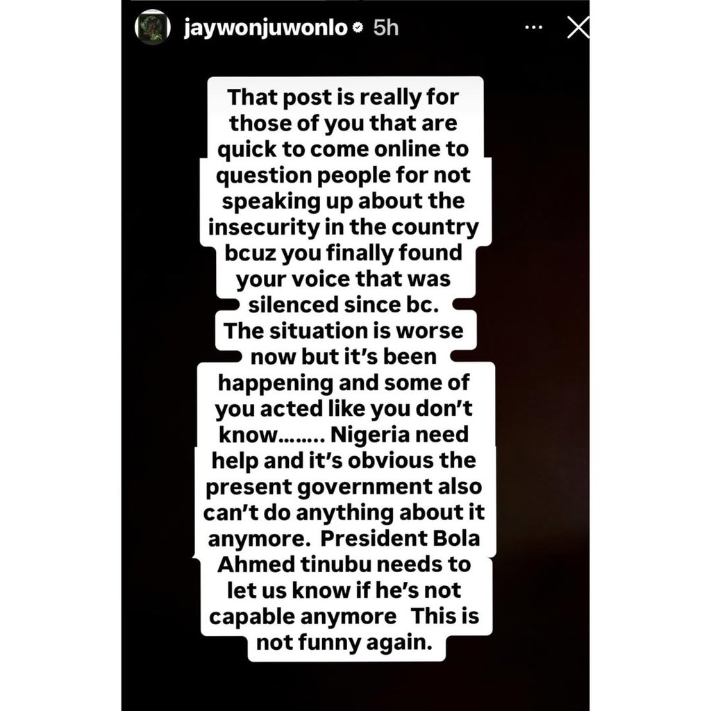 NigeriaStories's tweet photo. "President Bola Tinubu needs to let us know if he's not capable anymore. This is not funny again" 

~  Singer Jaywon says https://t.co/oHuaUD7j9S