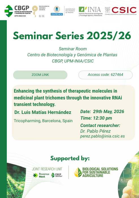 CBGP_Madrid's tweet photo. 🌱#SeminarSeriesCBGP

🗓️08/05/26 - 12:30
👨‍🔬Dr. Luis Matías Hernández
📰Mejorando la síntesis de moléculas terapéuticas en los tricomas de plantas medicinales mediante la innovadora tecnología transitoria de RNAi.
📎Zoom:https://t.co/6NcGBGMFlG 🔐(627464)

🏛️Tricopharming https://t.co/XMAD7TNHxE