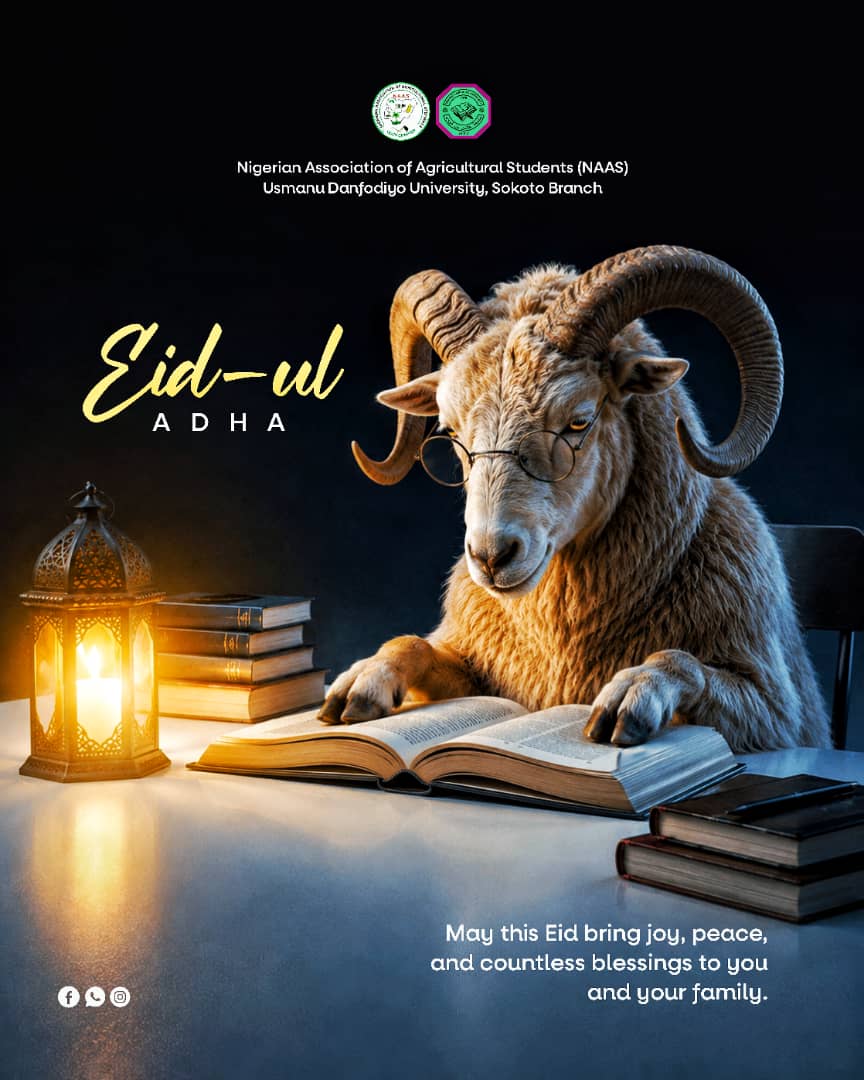 naas_udus's tweet photo. On behalf of the Executive Council of NAAS, Faculty of Agriculture, UDUS, we congratulate all Muslim brothers and sisters on the occasion of Eid-ul-Adha 1447 AH.
As we celebrate the spirit of sacrifice and gratitude, may this day inspire us to remain dedicated https://t.co/DuiTIBtdaR