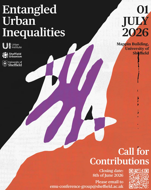 ISA_RC21's tweet photo. Entangled Urban Inequalities PGR / ECR Conference.
University of Sheffield, 1st July 2026. The deadline for abstract submission is Monday 8th June 2026. To apply, please complete the conference application form here https://t.co/YnOIphiXuy #urban #sociology https://t.co/BxMoQ93ysD