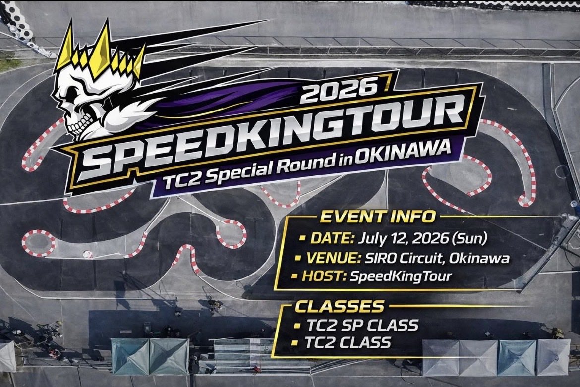 SpeedkingTour's tweet photo. SpeedKingTour 2026
TC2 Special Round in Okinawa
6/1 10:00 エントリー開始！
■TC2 スペシャル
ギヤ比6.0以上
■TC2
ギヤ比7.0以上
沖縄で人気のTC2クラスをみんなで楽しみましょう！
■エントリーフィー 4000円
■RUSH製コントロールタイヤ
スポンサー様も募集中です！

https://t.co/KTtKbN3phK https://t.co/vL5FmjIeiP