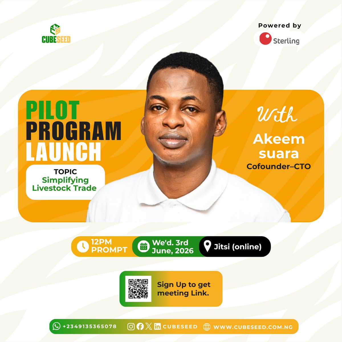 Cubeseed's tweet photo. We're officially launching the "Simplifying Livestock Trade" Pilot Program, and you're invited to be part of it.

📅 Date: Wednesday, 3rd June 2026 @ 12 Noon
📍 Where: Online

Powered by Sterling

🔗 Register now to get the meeting link
https://t.co/gRkCGA2Gig https://t.co/a0lyl9jJdg