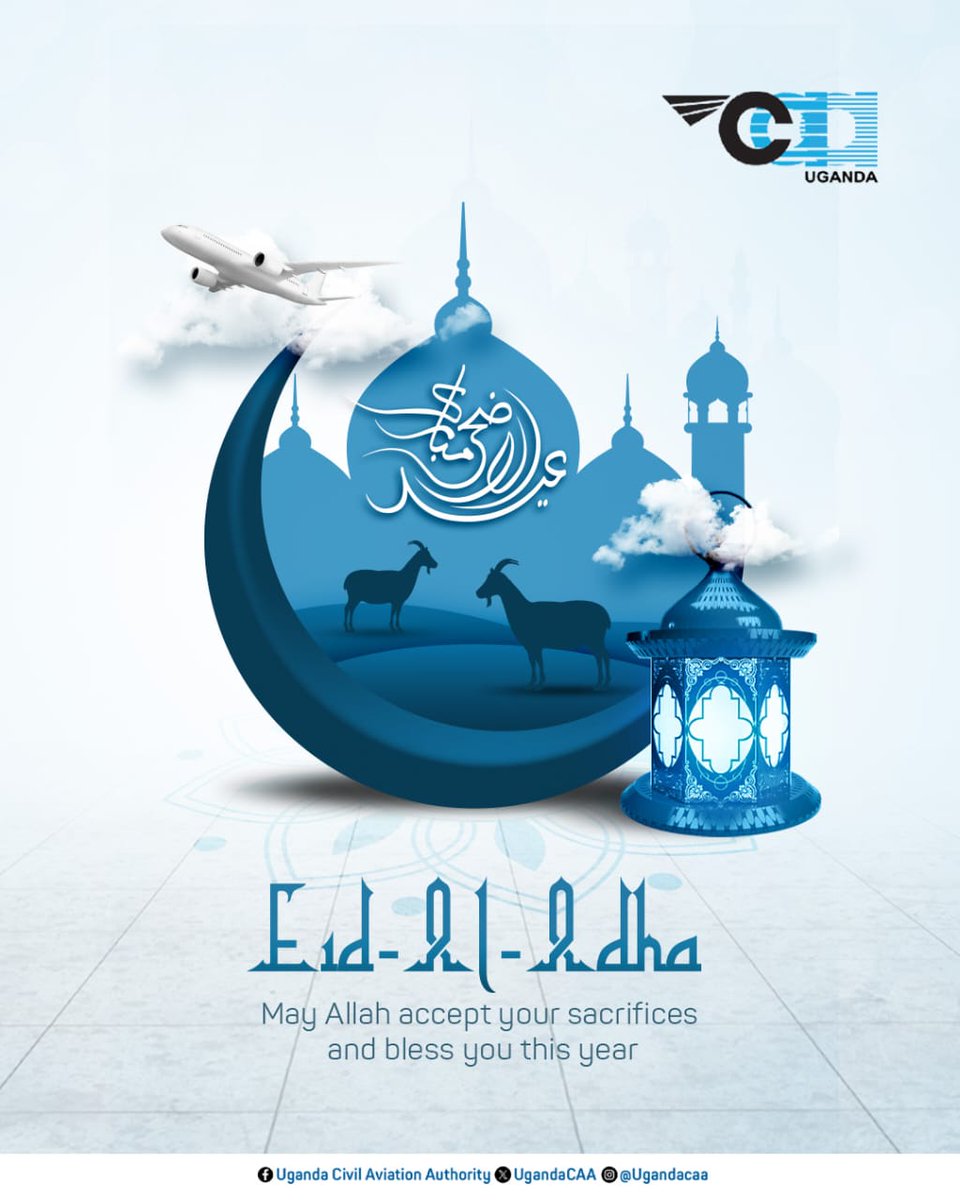 UgandaCAA's tweet photo. May Allah Accept your sacrifices. Eid Al Adha https://t.co/XUYqT6KScm