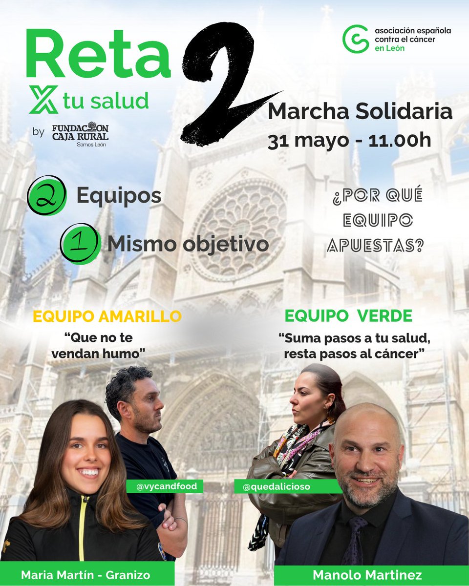 COFLeon's tweet photo. 💚👟 Este 31 de mayo llega la marcha solidaria “Reta2 X Tu Salud”.

🚶‍♂️ Prevención
💪 Hábitos saludables
🚭 Concienciación frente al tabaco
Porque cada paso cuenta. https://t.co/ATB1pYpnc4