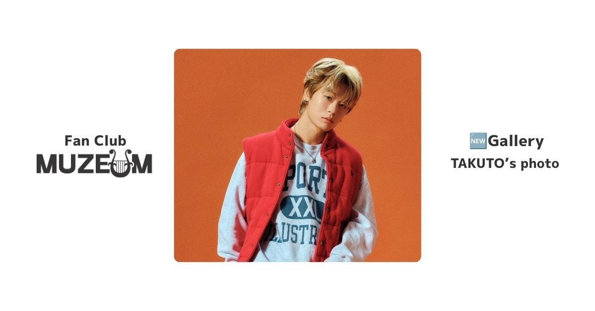 mazzel_official's tweet photo. [ Official Fan Club "MUZEUM"🏛️ ]

🆕Gallery
#TAKUTO ’s photo

▼ご入会はこちら
https://t.co/Cy7KN2KTd8

#MUZEUM
#MAZZEL