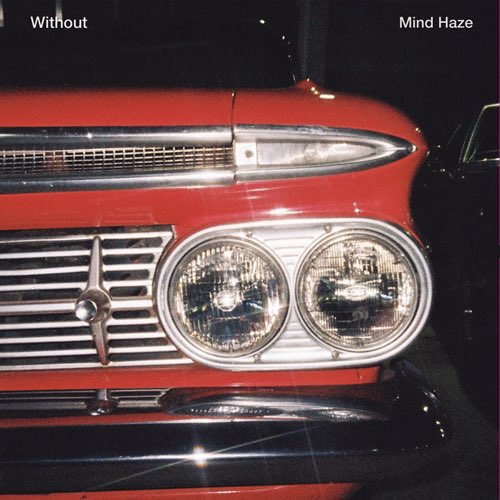 raft_records's tweet photo. 【🚗新入荷🚗】

本日発売🔥

RAFT-020
without - Mind Haze (7’)

横浜のオルタナティブロックバンドwithoutの新作3曲入り7インチEPをリリース。

［購入はこちら💁‍♀️］
https://t.co/3vARF9Qv6x https://t.co/StXsxJgteP