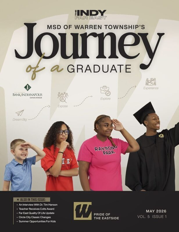 msdwarren's tweet photo. Warren Township is proud to be featured in the May edition of Indy Far East Magazine! See how our district is creating meaningful opportunities for students from preschool through high school. Read the digital edition: https://t.co/5VMLeMNh3h https://t.co/cx1S8WzWj4