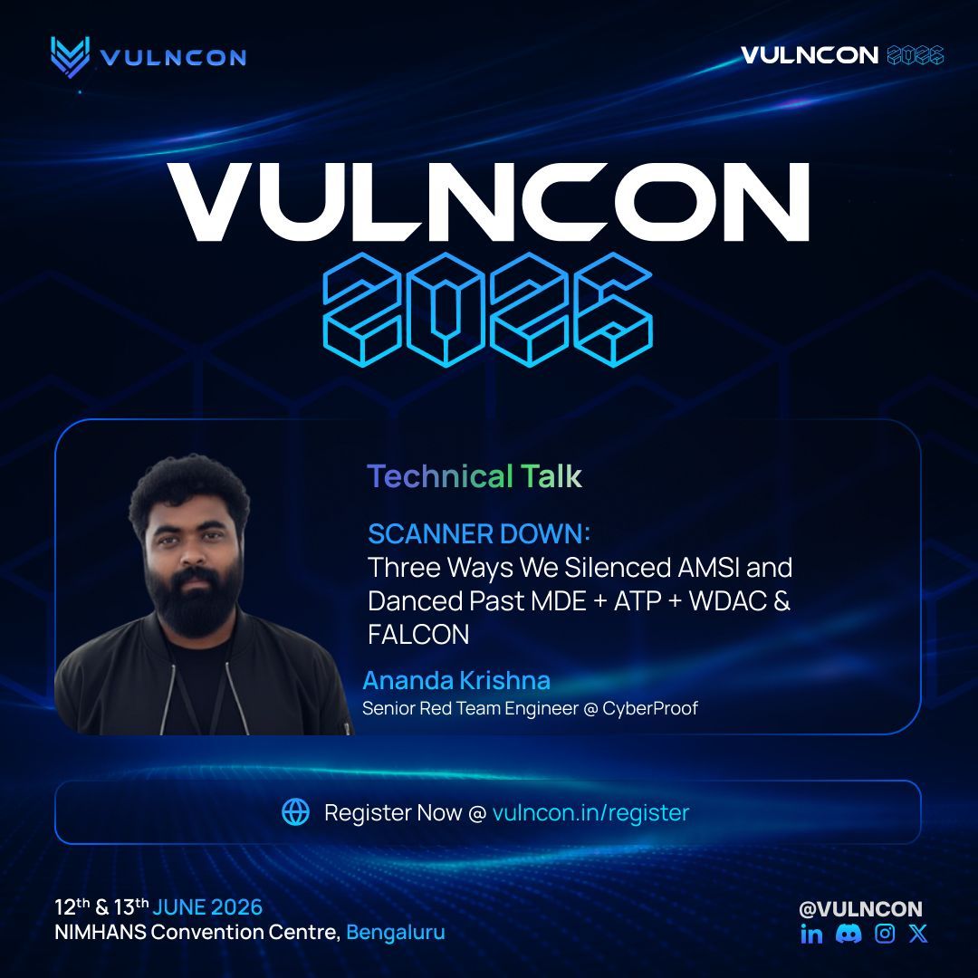 vulncon's tweet photo. We are proud to welcome Ananda Krishna, Senior Red Team Engineer at CyberProof, as a technical speaker at VULNCON 2026.

Specialising in adversary simulation, EDR evasion, and APT research, Ananda’s work focuses on Windows internals, post-exploitation tradecraft, and developing evasive tooling against modern endpoint protection platforms. Recognised by NASA and multiple Fortune 500 organisations for responsible disclosure, Ananda has also spoken at international conferences including Hacktivity, GrrCON, and AVAR.

Join us for a deeply technical session bridging advanced offensive research with real-world detection engineering insights for defenders.

📍 NIMHANS Convention Centre, Bengaluru
📅 12th & 13th June, 2026

Last Minute Registration is live now.
Secure your access today: https://t.co/f0N3NtzFcT

#VULNCON2026 #Vulncon #RedTeam #EDREvasion #ThreatResearch #CyberSecurity #OffensiveSecurity #InfoSec