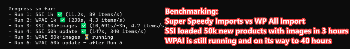 davehilditch's tweet photo. Benchmarking Super Speedy Imports vs WP All Import:
1000 product import (no images): SSI 11s vs WPAI 230s
50,000 product import with images: SSI 3 hours vs WPAI approaching 40 hours so far
#wordpress #woocommerce #wordpressdev https://t.co/LToGY9cYoM