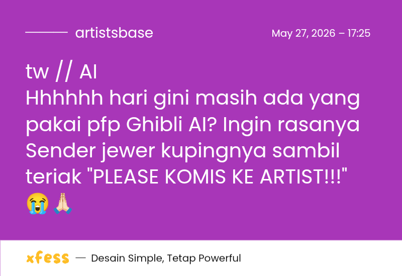 artistsbase's tweet photo. tw // AI
Hhhhhh hari gini masih ada yang pakai pfp Ghibli AI? Ingin rasanya Sender jewer kupingnya sambil teriak "PLEASE KOMIS KE ARTIST!!!" 😭🙏🏻 art! https://t.co/m7SIaC7FX8