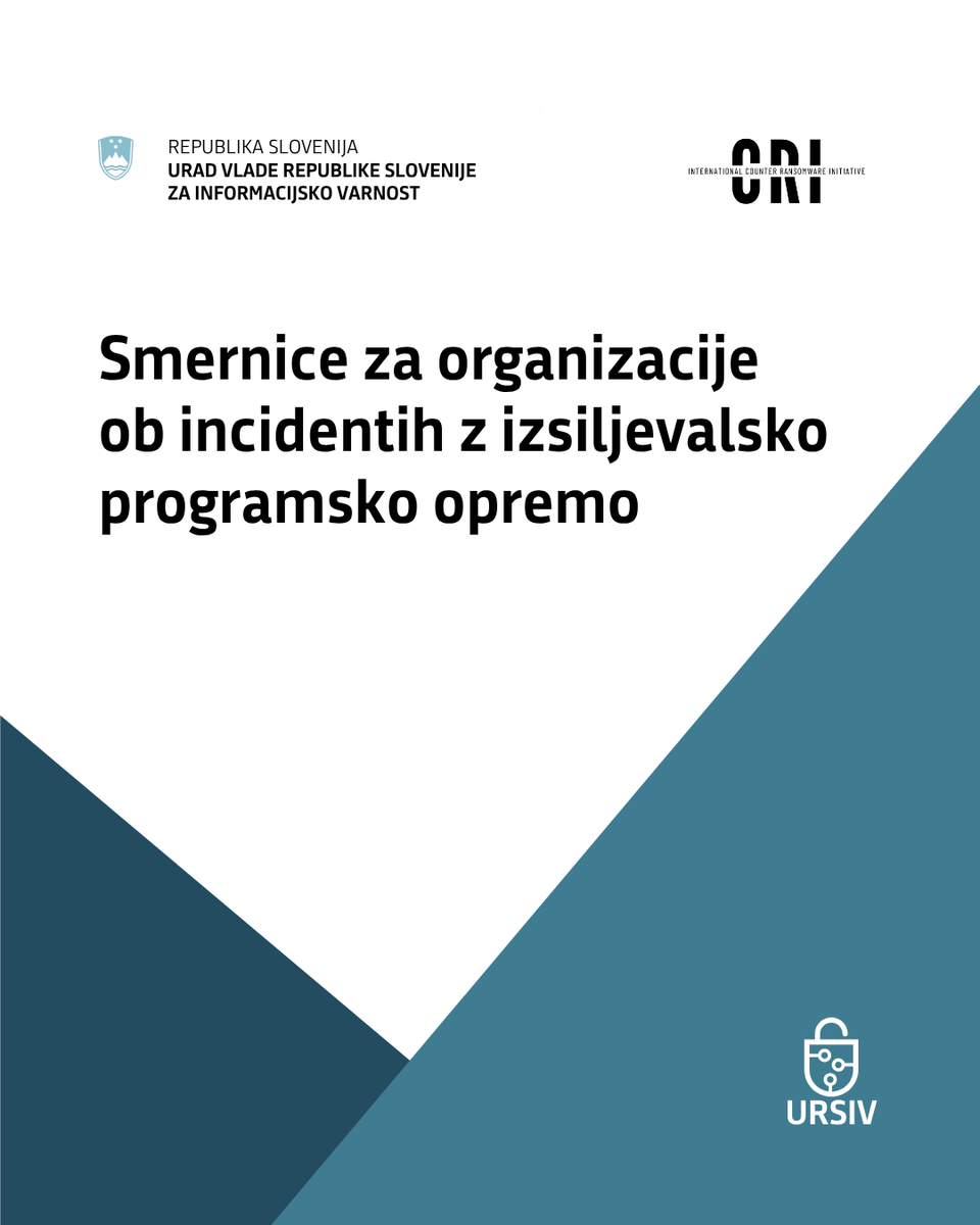 URSIV_Slovenia's tweet photo. @URSIV_Slovenia je objavil prevod usmeritev pobude #CRI za organizacije ob incidentih z izsiljevalsko programsko opremo. 

Dokument opozarja, da plačilo odkupnine ne zagotavlja obnovitve podatkov ali zaključka incidenta.

Gradivo je dostopno na povezavi v komentarju. 📄

#URSIV #Ransomware #CyberSecurity #KibernetskaVarnost #CRI