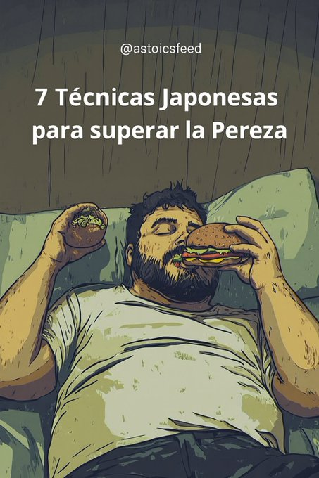 IamJesucristo's tweet photo. 7 Técnicas Japonesas para Superar la PEREZA:

- 🧵Hilo - https://t.co/W5UqiYKRT1