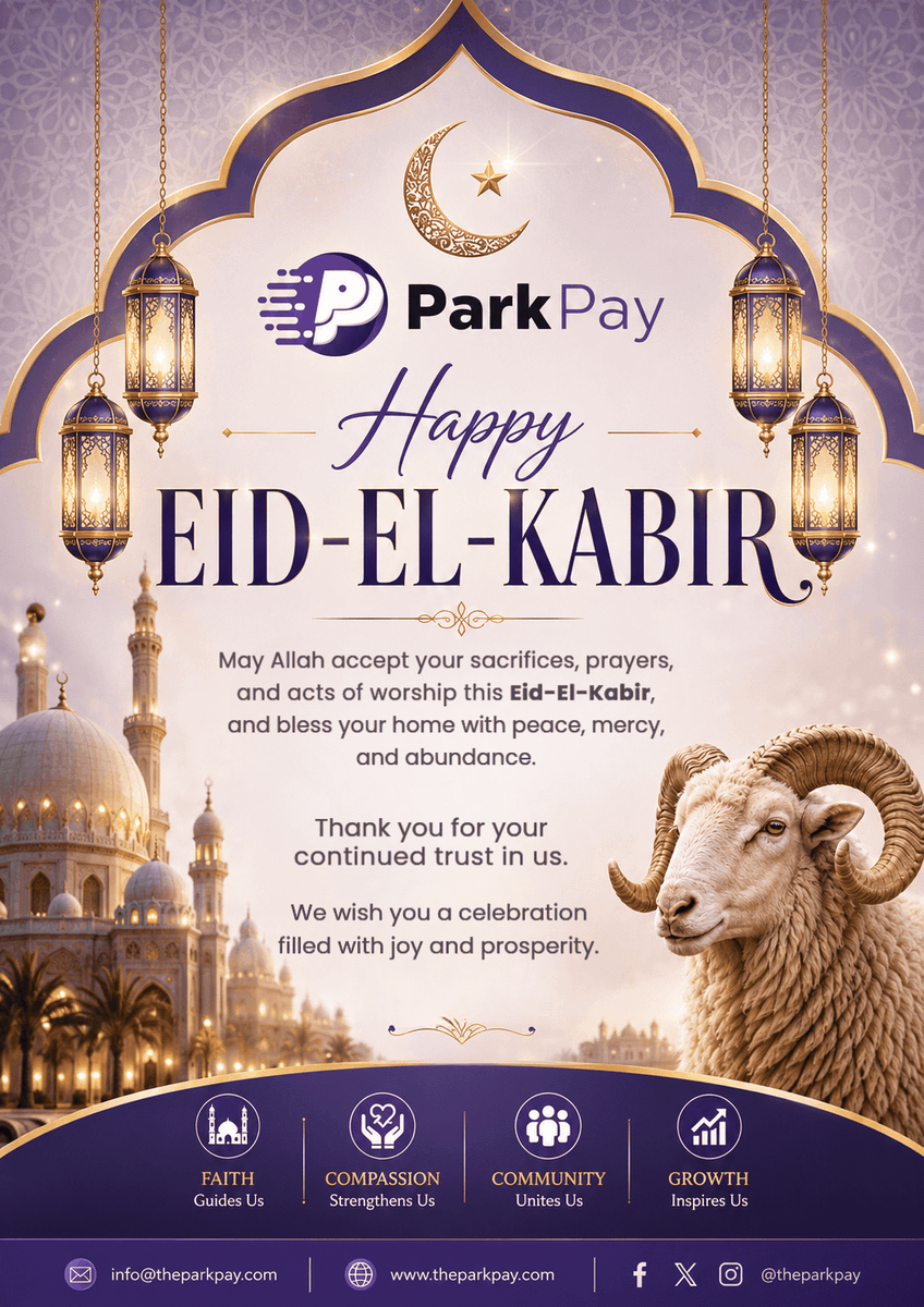 theparkpay's tweet photo. Eid Mubarak from ParkPay

May this Eid-El-Kabir bring peace, joy, prosperity, and countless blessings to you and your loved ones as your sacrifices and prayers are accepted.
Thank you for trusting us. 🤍✨

#EidElKabir #EidMubarak #ParkPay #SallahCelebration https://t.co/yNZYHc77IF