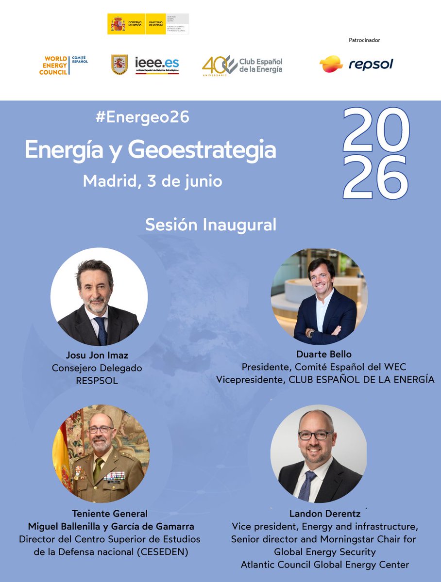 CECME_WEC's tweet photo. #JornadasEnerclub #Energeo26 

El  3 de junio, presentamos de la publicación “Energía y Geoestrategia” en la edición de 2026, organizada por
@Enerclub @ieee_es @CESEDEN_OFICIAL @CECME_WEC
Con el patrocinio de @Repsol

Al finalizar la presentación se hará entrega de la publicación.

El evento es gratuito, en el Auditorio Repsol, calle Méndez Álvaro, 44. 28045 Madrid.

No te quedes sin tu plaza https://t.co/C1WqFZXkej