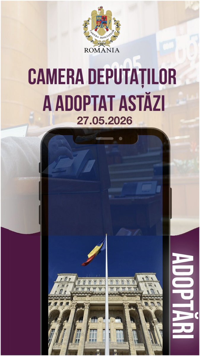 cdep_ro's tweet photo. În ședința din data de 27 mai 2026, Camera Deputaților, în calitate de Cameră decizională, a adoptat: https://t.co/DNR9nKYShe