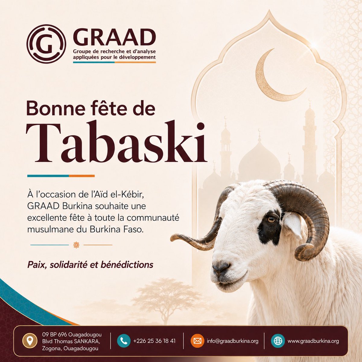 GRAAD_Burkina's tweet photo. 🌙 Bonne fête de Tabaski à toute la communauté musulmane du Burkina Faso !

GRAAD Burkina vous adresse ses vœux de paix, de solidarité et de bénédictions en cette célébration de l’Aïd el-Kébir.

 #Tabaski #AïdElKébir #BurkinaFaso https://t.co/0xlx8VfIed