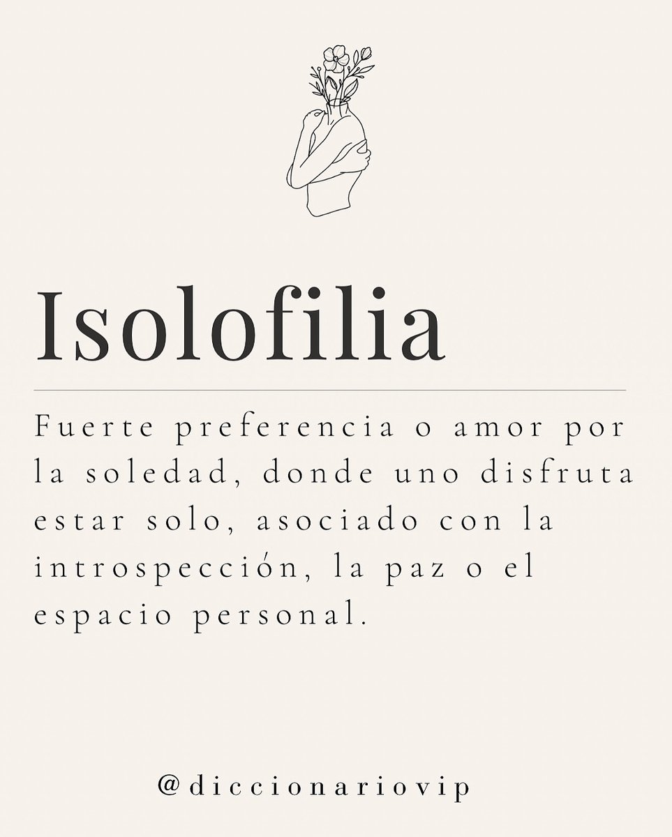 DiccionarioVIP's tweet photo. Fuerte preferencia o amor por la soledad. Ese placer profundo de estar contigo mismo, donde encuentras paz, claridad y espacio para respirar.

No es aislamiento. Es conexión contigo. https://t.co/GwxbPVIDd1