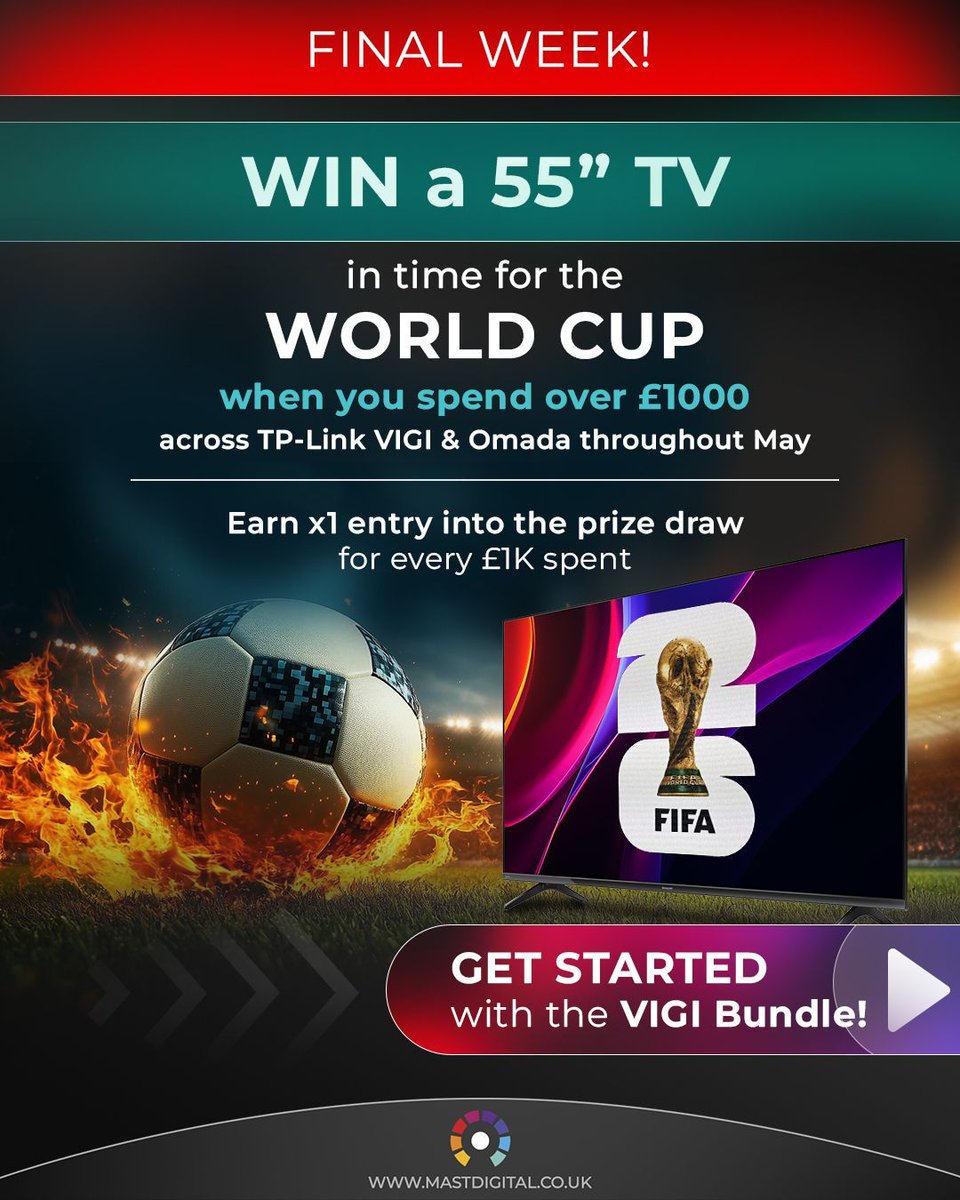 MASTDigitalUK's tweet photo. Final Week to Enter the Draw! ⚽ 📺 

Don’t miss out on your chance to enter our TP-Link prize draw for your chance to win a 55’’ TV - just in time for the 2026 World Cup!

🌐 Omada Networking Range - https://t.co/gBVTwwaxo4 
🌐 VIGI CCTV Bundle - https://t.co/eAVFbRDkHA https://t.co/4R1NZnKRdD