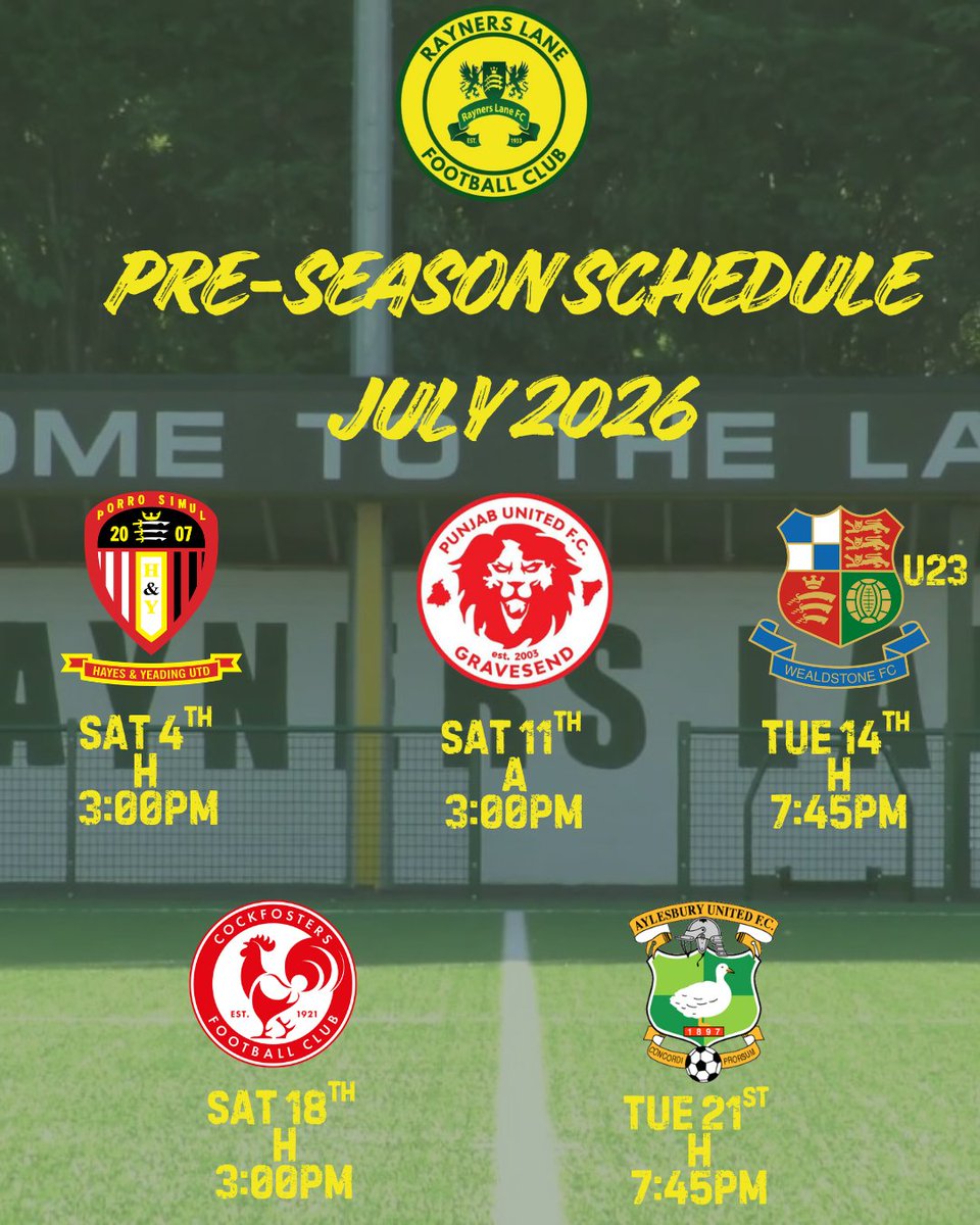 RaynersLaneFC's tweet photo. 🟡🟢 Our pre-season schedule is here!

We've got five fixtures lined up this July. 👇
Sat 4th -@hyufc_official_ (H) 3:00pm
Sat 11 Jul -@PUFC_Gravesend (A)  3:00pm
Tue 14 Jul -@WealdstoneFCA  (H) 7:45pm
Sat 18th -@CockfostersFC (H) 3:00pm
Tue 21st @AylesburyUtdFC (H) 7:45pm https://t.co/VxlthXGf1c