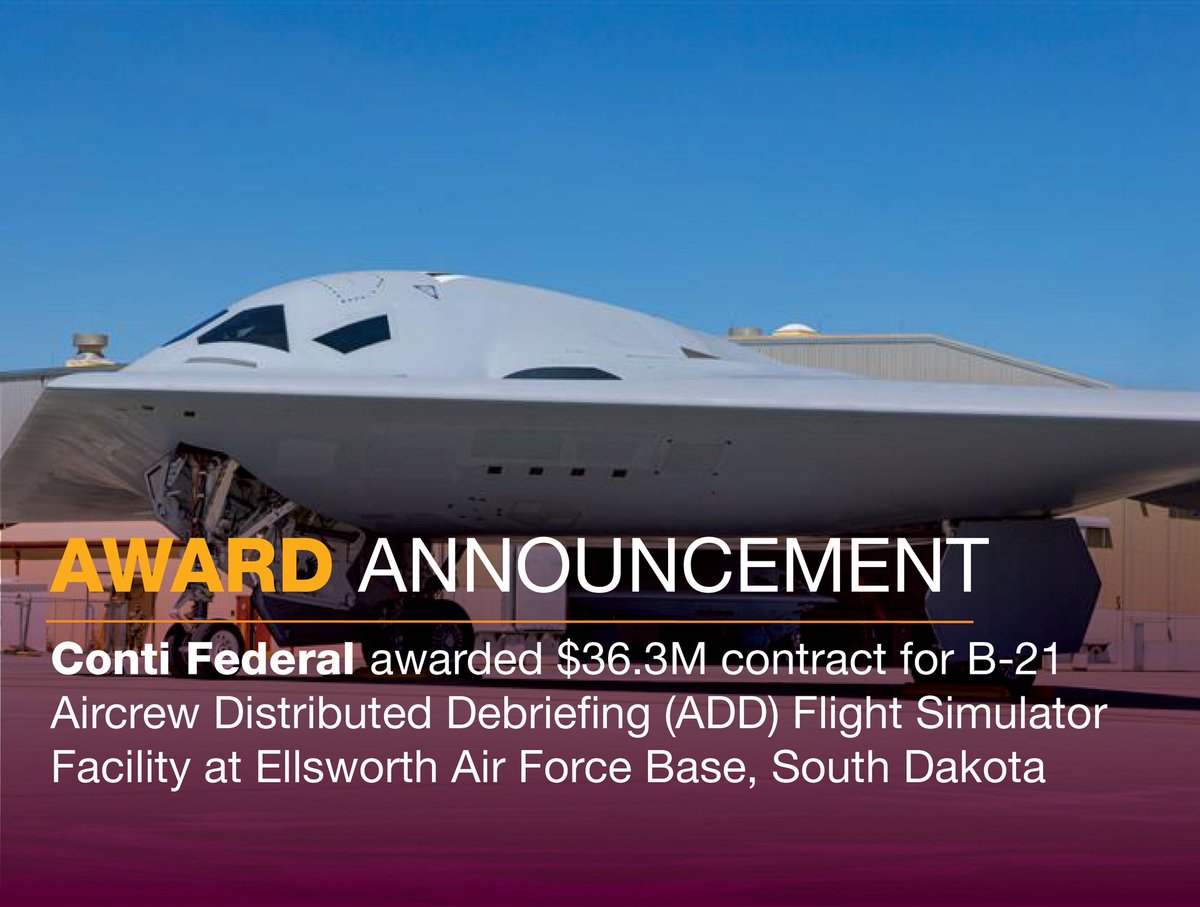ContiFederal's tweet photo. 📣 Award Announcement

Conti Federal has been awarded a $36.3M contract by USACE Omaha to build the B-21 Aircrew Distributed Debriefing Simulator Facility at Ellsworth AFB, marking our seventh B-21 beddown award. 

Read more: https://t.co/COtSLuQIj7 https://t.co/Pz5IOAKi09