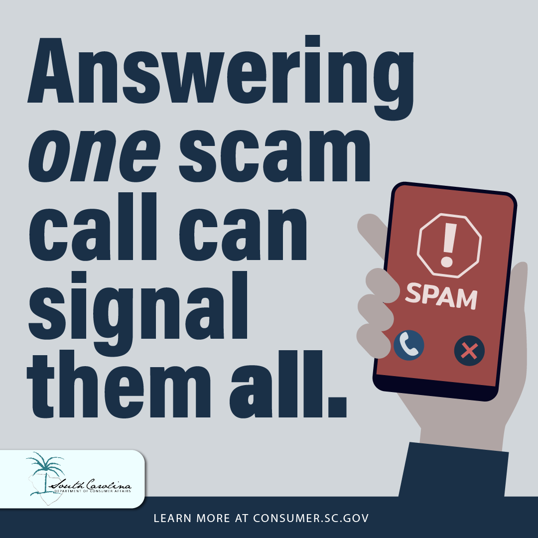SCDCA's tweet photo. Answering ONE scam call can signal to scammers that your number is active and can lead to more scam calls. Don't answer unknown numbers. If you must answer, let the caller speak first.
#scdca #consumerprotection #consumereducation #scamcall #spam #spamcall #scammer https://t.co/veJJijoAiW