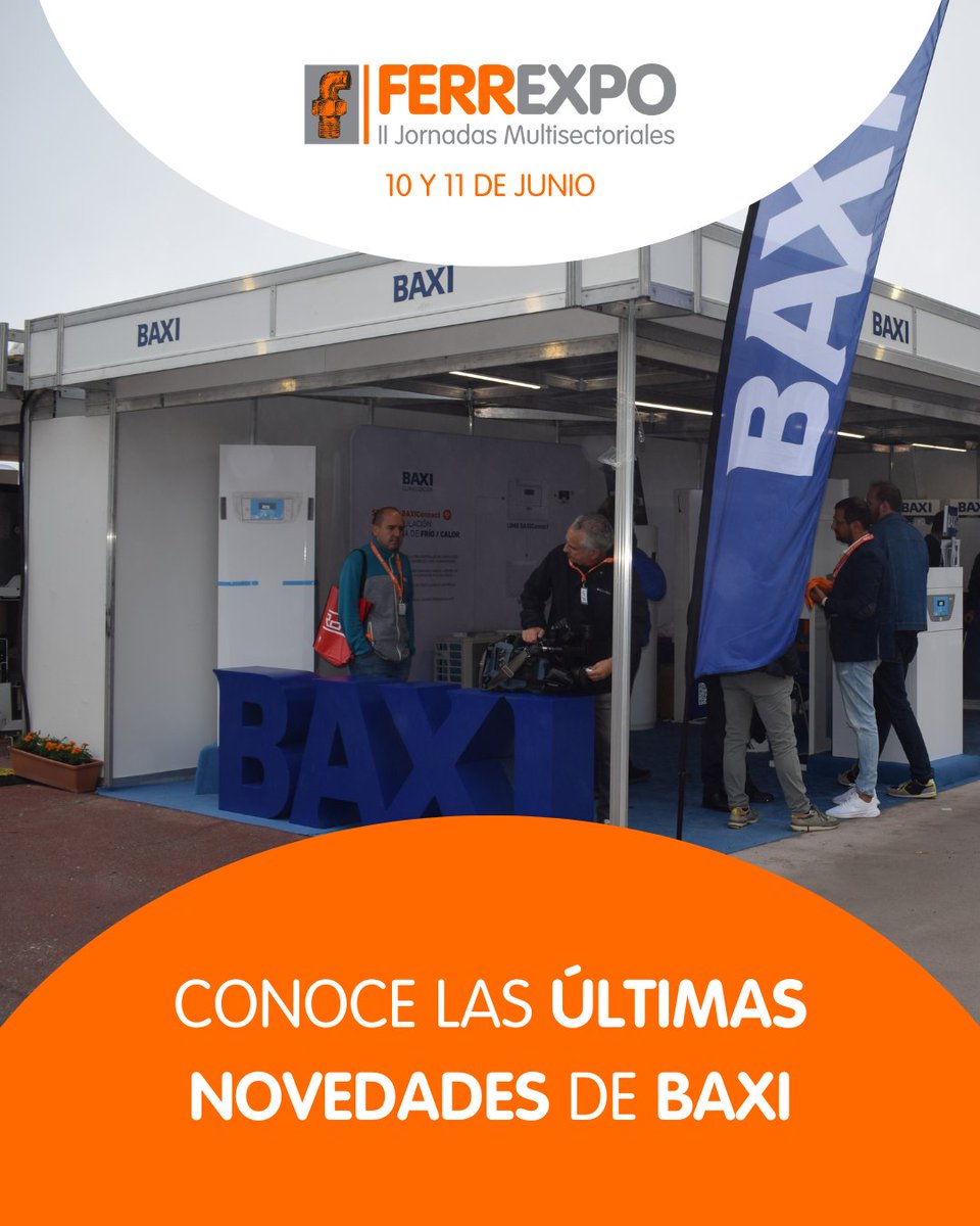 FERRECAL_SA's tweet photo. ▶️ #BAXI, marca líder en climatización, estará con nosotros durante la segunda edición de #FERREXPO para compartir sus sistemas y novedades.

¿Te lo vas a perder? 

📅 Ven los días 10 y 11 de junio a nuestro Centro Logístico de Santiago de Compostela. 

 #feriamultisectorial https://t.co/FzhVNxr7Uy