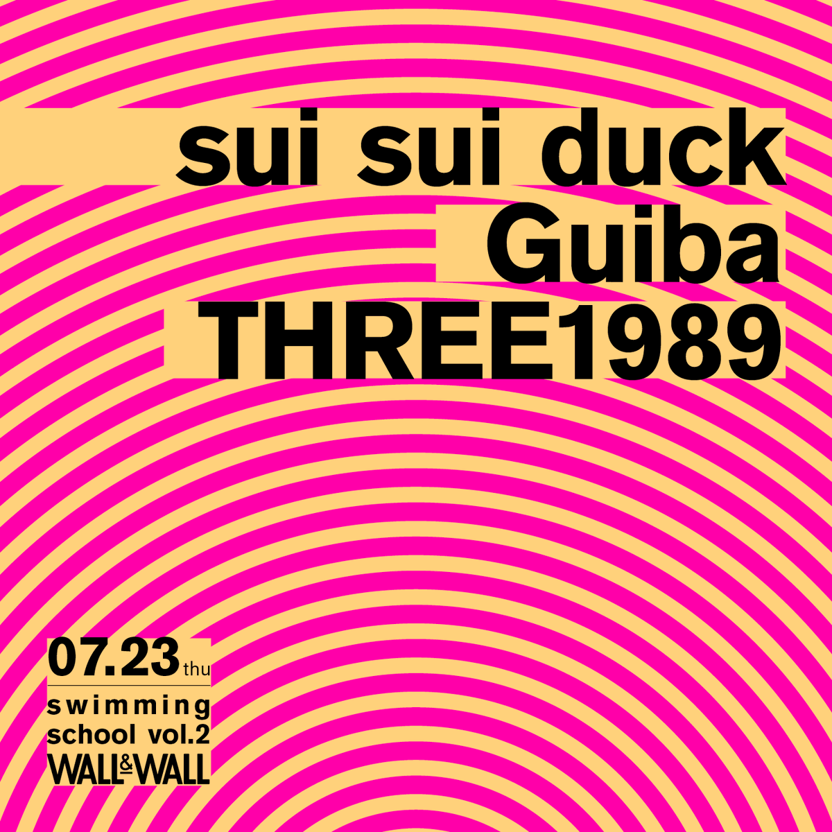 WALLWALLTOKYO's tweet photo. 【sui sui duck自主企画第二弾。THREE1989、Guibaを迎え、独自の音楽性が交差する特別な一夜。】

▼詳細▼
https://t.co/TuqLGJ1Obq

@suisuiduck1 @Guiba_band @three1989tokyo https://t.co/ngajkv89L1