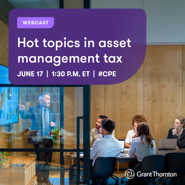 RUSSOCPANYC's tweet photo. 💼 Tax changes are reshaping asset management. Join Grant Thornton for a webcast on the Sirius Solutions ruling, California sourcing rules, and key developments impacting tax strategy. Learn how to assess risks and prepare for what’s next. Register now: https://t.co/jD17lAIYVG https://t.co/mak9uKXLKG
