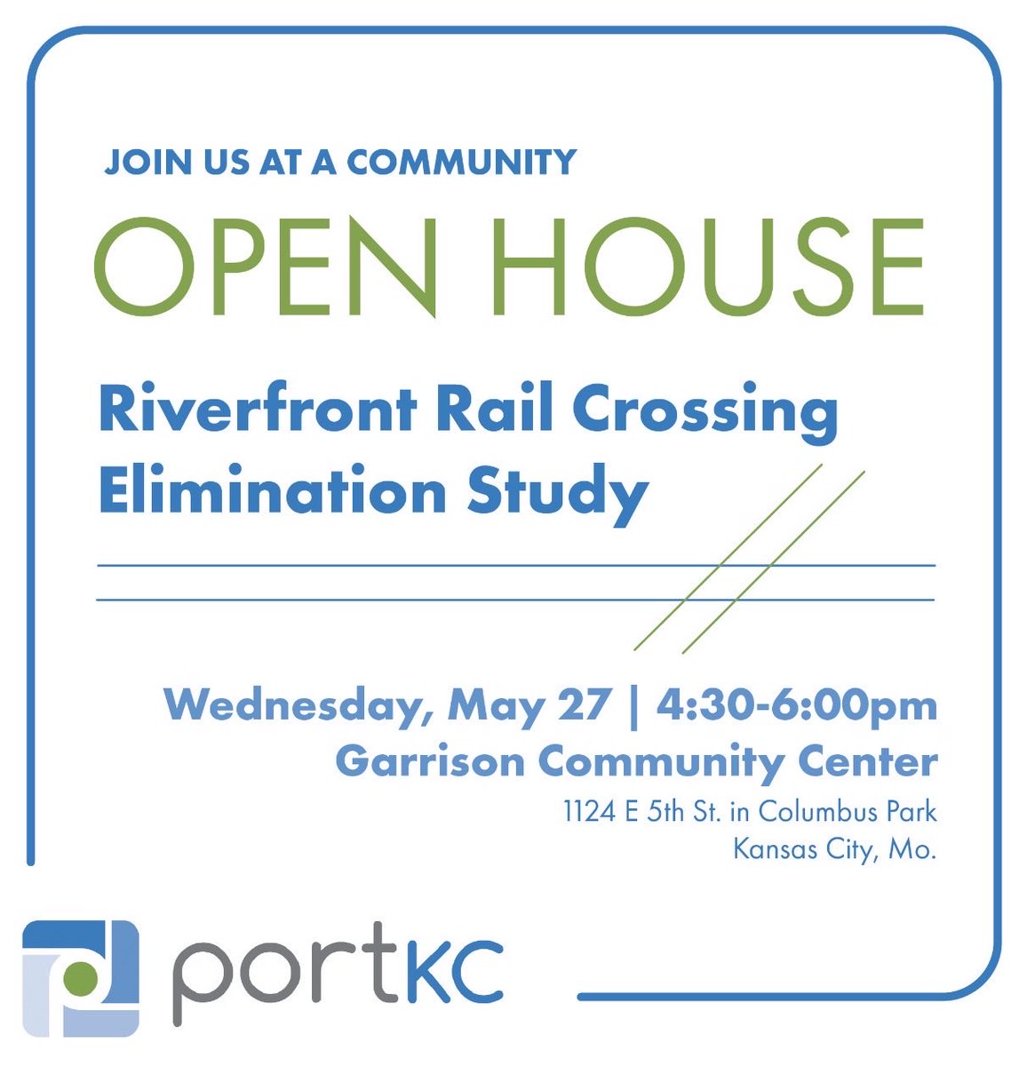 portkc's tweet photo. You are invited to a project briefing and community open house for the Riverfront Rail Crossing Elimination (RCE) Study. This event will be held TODAY (May 27) from 4:30 p.m. to 6:00 p.m. at Garrison Community Center, 1124 East 5th Street, Kansas City, MO. #OpenHouse #KCMO https://t.co/MxVhfd0Cwz