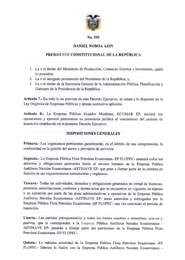 ecuainm_oficial's tweet photo. ‼️#URGENTE
El presidente Daniel Noboa dispuso la fusión por absorción de Astilleros Navales Ecuatorianos (ASTINAVE EP) por parte de FLOPEC EP. Tras el proceso de transición, la empresa pasará a denominarse Empresa Pública Ecuador Marítimo, ECUMAR EP, con sede principal en Quito. https://t.co/MlcZNakRKR